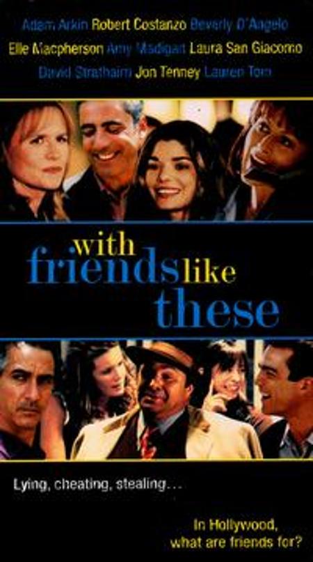 With Friends Like These...